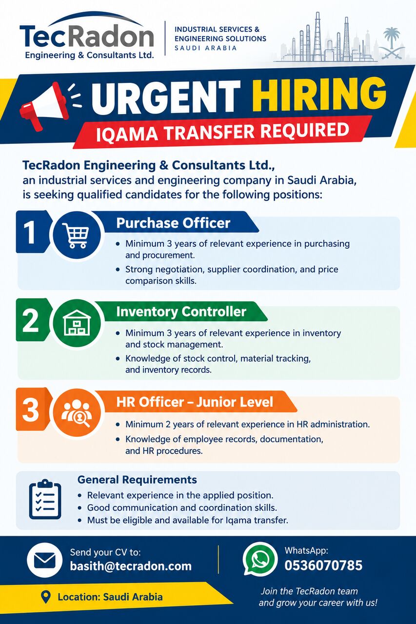 **URGENT HIRING- IQAMA TRANSFER REQUIRED**